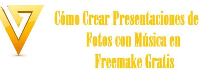 Como criar apresentações de slides de fotos com música no Freemake gratuitamente